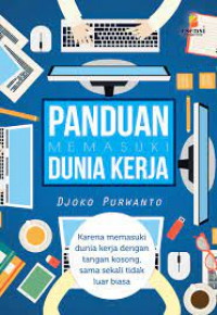 Image of Panduan Memasuki Dunia Kerja